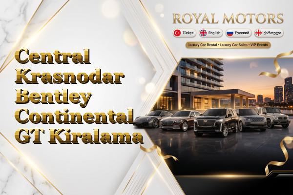 Central Krasnodar Bentley Continental GT Kiralama