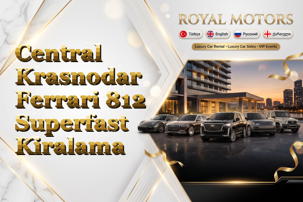 Central Krasnodar Ferrari 812 Superfast Kiralama