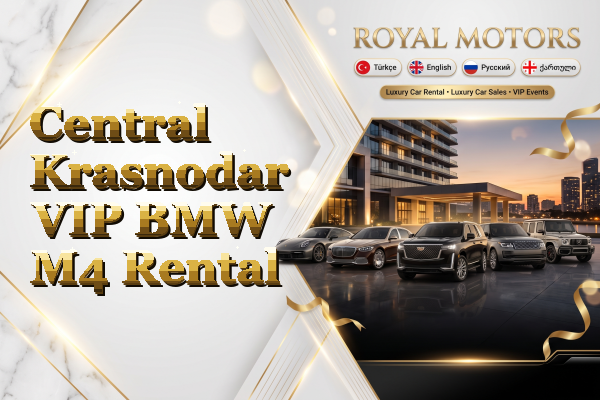 Central Krasnodar VIP BMW M4 Rental
