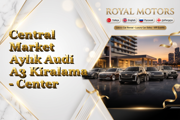 Central Market Aylık Audi A3 Kiralama - Center