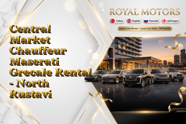 Central Market Chauffeur Maserati Grecale Rental - North Rustavi
