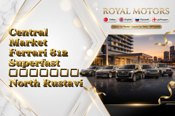 Central Market Ferrari 812 Superfast გაყიდვა - North Rustavi