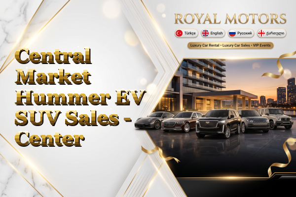 Central Market Hummer EV SUV Sales - Center