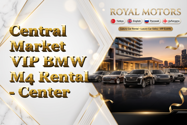 Central Market VIP BMW M4 Rental - Center