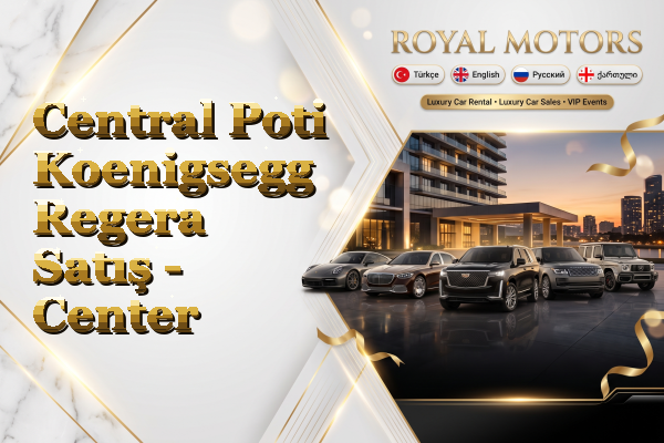 Central Poti Koenigsegg Regera Satış - Center