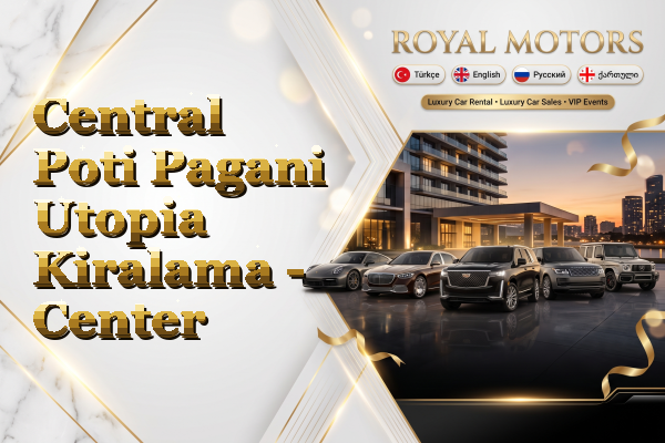 Central Poti Pagani Utopia Kiralama - Center