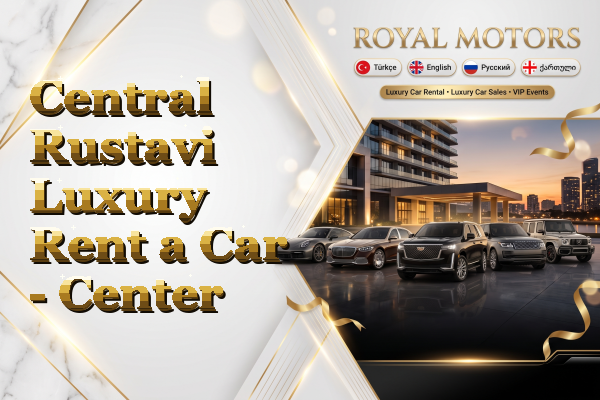 Central Rustavi Luxury Rent a Car - Center