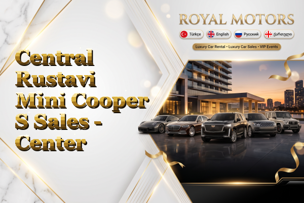 Central Rustavi Mini Cooper S Sales - Center