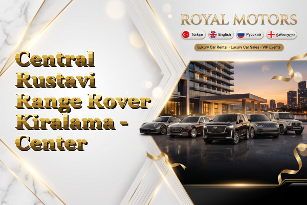 Central Rustavi Range Rover Kiralama - Center