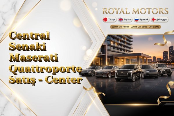 Central Senaki Maserati Quattroporte Satış - Center