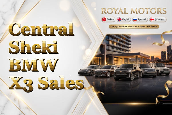 Central Sheki BMW X3 Sales