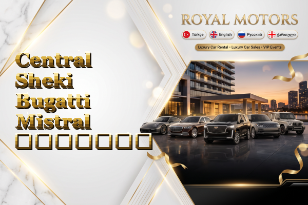 Central Sheki Bugatti Mistral გაყიდვა