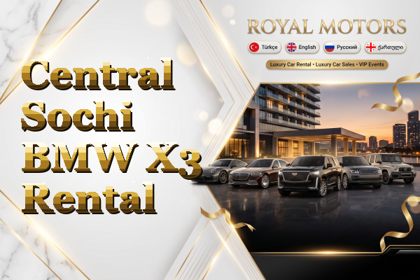 Central Sochi BMW X3 Rental