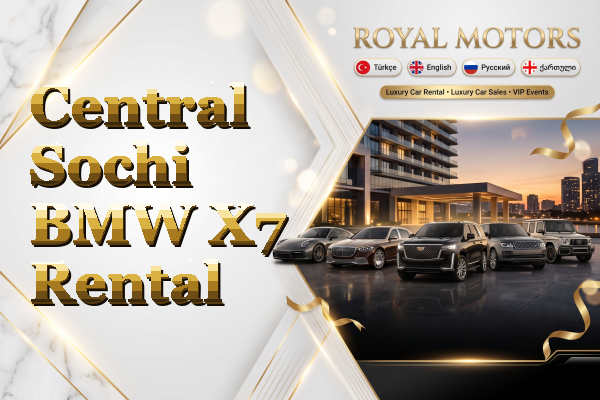 Central Sochi BMW X7 Rental