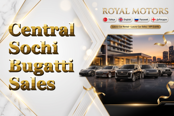 Central Sochi Bugatti Sales