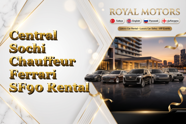 Central Sochi Chauffeur Ferrari SF90 Rental