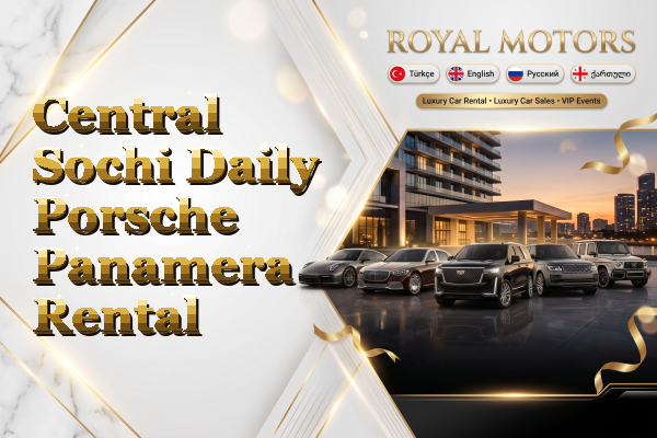 Central Sochi Daily Porsche Panamera Rental