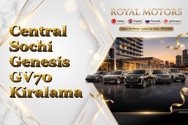 Central Sochi Genesis GV70 Kiralama