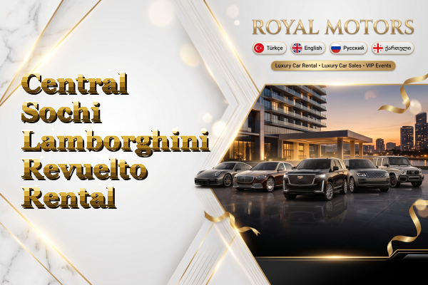 Central Sochi Lamborghini Revuelto Rental