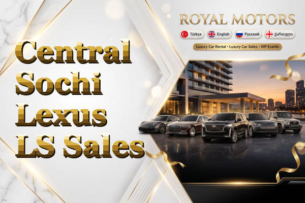 Central Sochi Lexus LS Sales