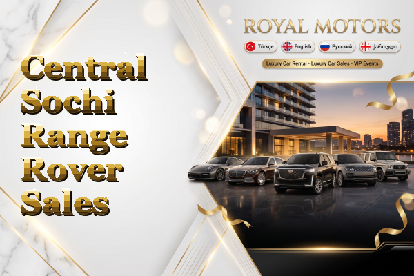 Central Sochi Range Rover Sales