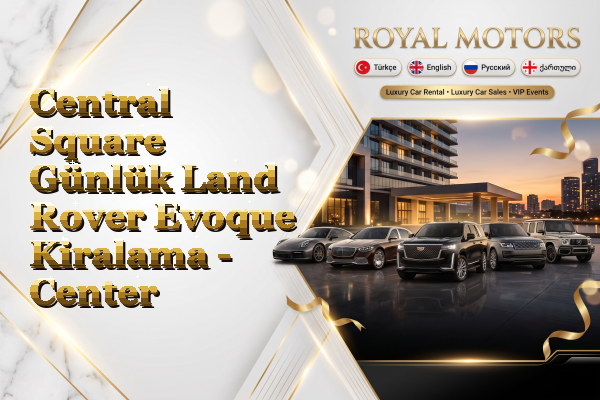 Central Square Günlük Land Rover Evoque Kiralama - Center