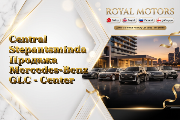 Central Stepantsminda Продажа Mercedes-Benz GLC - Center