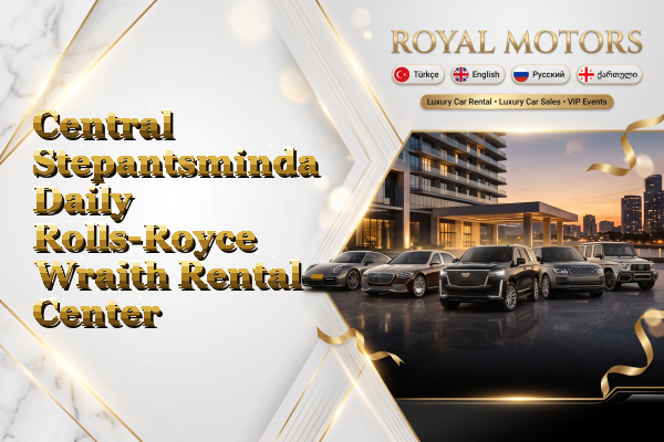Central Stepantsminda Daily Rolls-Royce Wraith Rental - Center