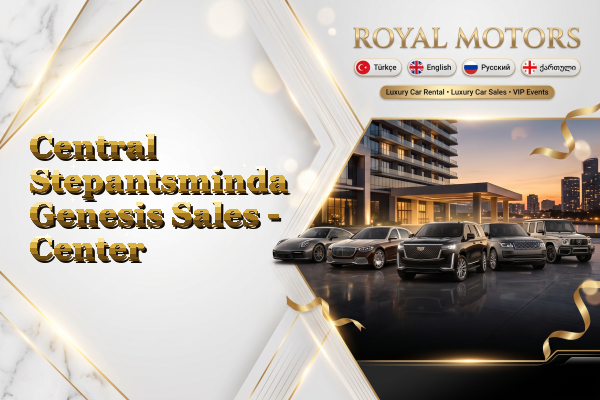 Central Stepantsminda Genesis Sales - Center