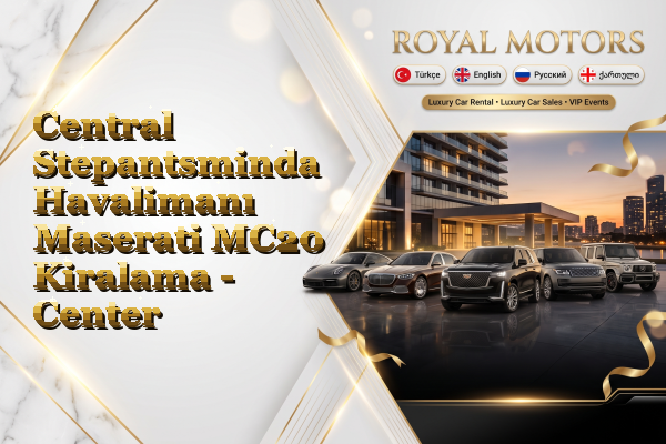Central Stepantsminda Havalimanı Maserati MC20 Kiralama - Center