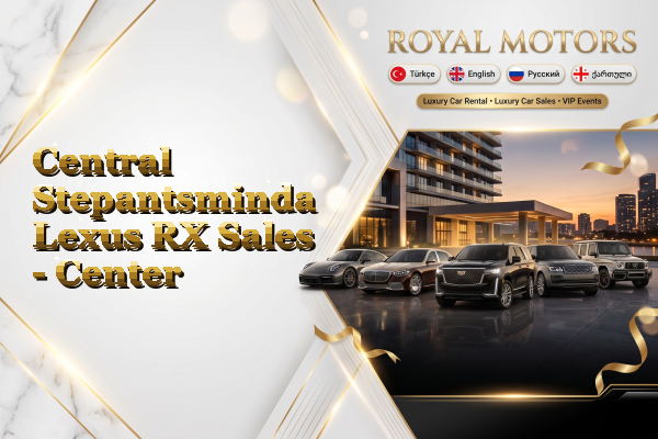 Central Stepantsminda Lexus RX Sales - Center