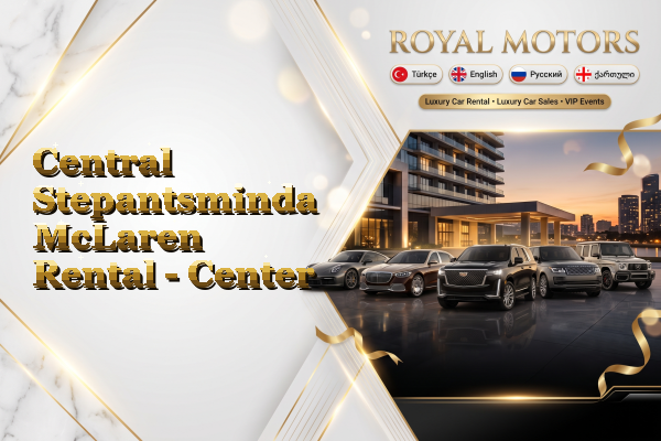 Central Stepantsminda McLaren Rental - Center
