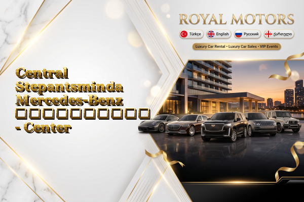 Central Stepantsminda Mercedes-Benz გაქირავება - Center