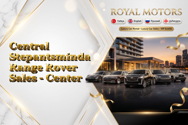 Central Stepantsminda Range Rover Sales - Center