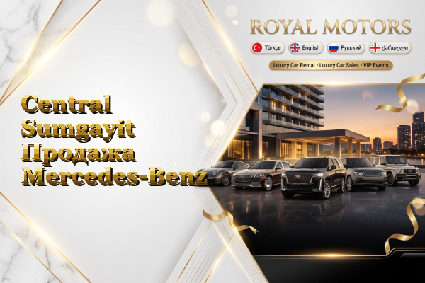 Central Sumgayit Продажа Mercedes-Benz