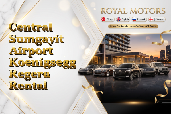 Central Sumgayit Airport Koenigsegg Regera Rental