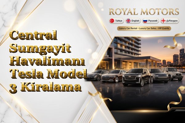 Central Sumgayit Havalimanı Tesla Model 3 Kiralama