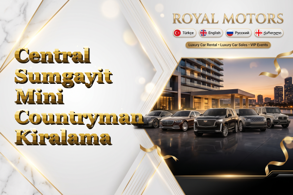 Central Sumgayit Mini Countryman Kiralama