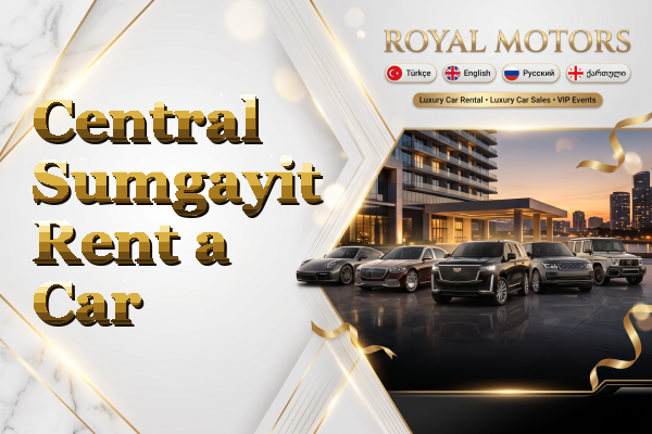 Central Sumgayit Rent a Car