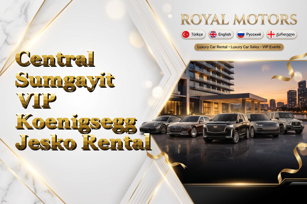 Central Sumgayit VIP Koenigsegg Jesko Rental