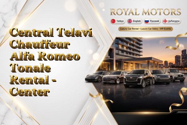 Central Telavi Chauffeur Alfa Romeo Tonale Rental - Center