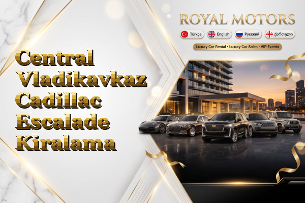 Central Vladikavkaz Cadillac Escalade Kiralama