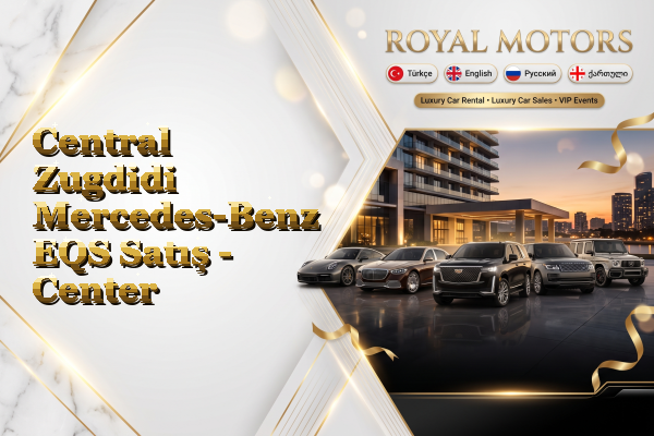 Central Zugdidi Mercedes-Benz EQS Satış - Center