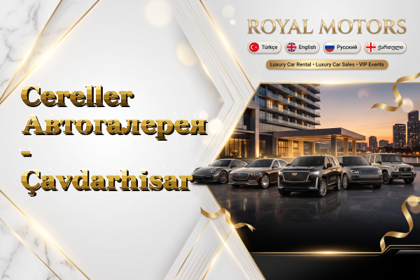 Cereller Автогалерея - Çavdarhisar
