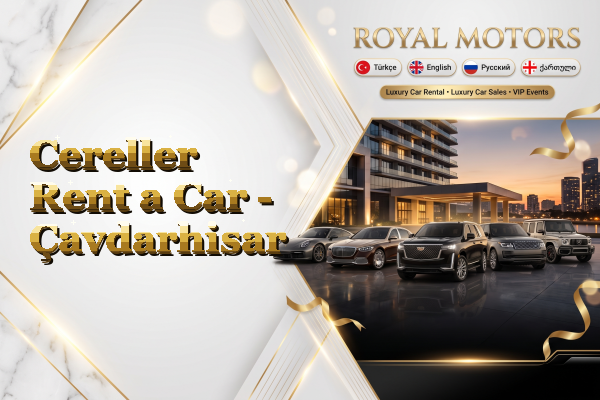 Cereller Rent a Car - Çavdarhisar