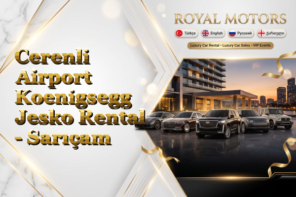 Cerenli Airport Koenigsegg Jesko Rental - Sarıçam