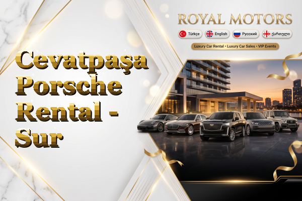 Cevatpaşa Porsche Rental - Sur