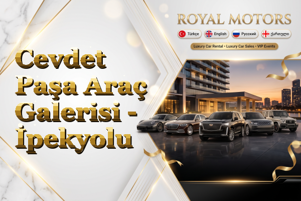 Cevdet Paşa Araç Galerisi - İpekyolu