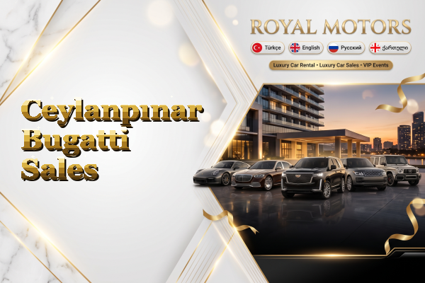 Ceylanpınar Bugatti Sales