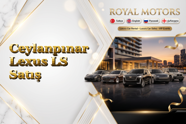 Ceylanpınar Lexus LS Satış